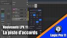 Tutoriel Logic Pro 11 : la piste d&#039;accords !