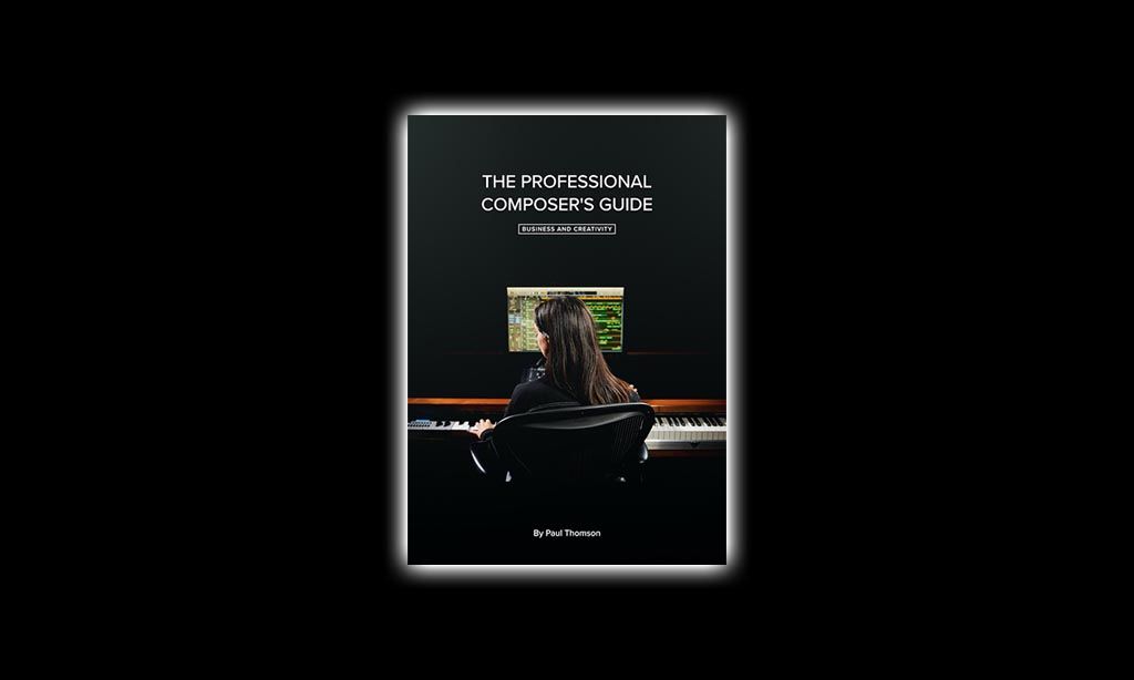 Spitifre Audio présente le Guide  du Compositeur Professionnel