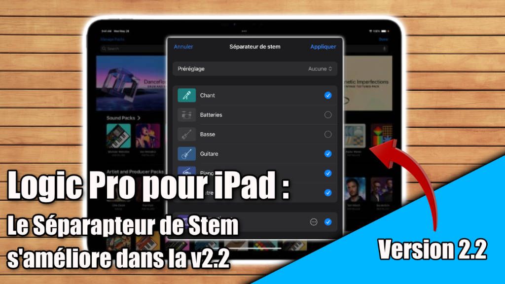 Tutoriel Logic Pro pour iPad (version 2.2) : le Séparateur de STEM s&#039;améliore !