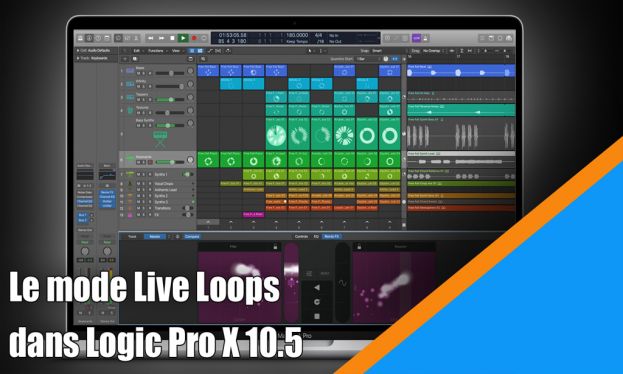 Le mode Live Loops dans Logic Pro X v10.5