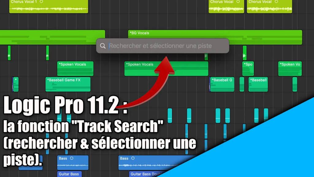 Tutoriel Logic Pro version 11.2 : La fonction Track Search (rechercher &amp; sélectionner une piste)