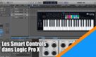 Les Smart Controls dans Logic Pro X