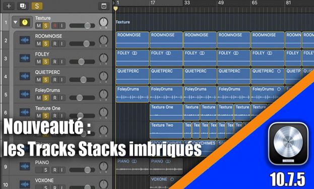 Tutoriel Logic Pro 10.7.5 : les Tracks Stacks Imbriqués.