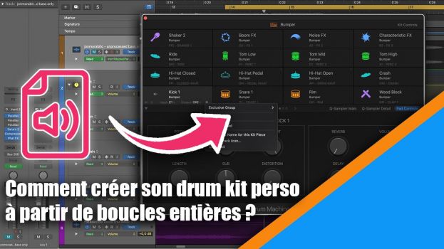 Tutoriel Logic Pro : comment créer son drum kit perso à partir de boucles entières ?