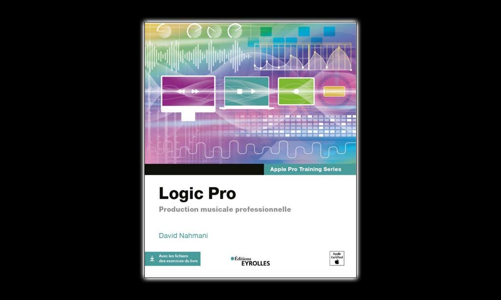 La bible sur Logic Pro 10.7 est arrivée !